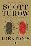 Ler Idênticos, do autor Scott Turow Ler Idênticos, do autor Scott Turow