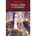 Ler Tratado sobre A Tolerância, do autor Voltaire