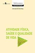 Ler Atividade Física, Saúde e Qualidade de Vida, do autor Carlos Aparecido Zamai Ler Atividade Física, Saúde e Qualidade de Vida, do autor Carlos Aparecido Zamai