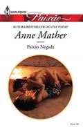 Ler Paixão Negada (Harlequin Jessica Especial Livro 380), do autor Anne Mather Ler Paixão Negada (Harlequin Jessica Especial Livro 380), do autor Anne Mather