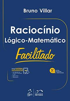 Raciocínio Lógico-Matemático Facilitado, do autor Bruno Villar