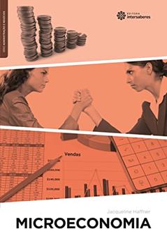 Microeconomia, do autor Jacqueline Angélica Hernandez Haffner