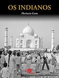 Ler Os indianos, do autor Florencia Costa