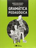 Ler Gramática pedagógica, do autor Roberto Melo Mesquita; Cloder Rivas Martos