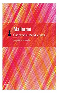 Contos indianos, do autor Stéphane Mallarmé