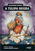 Ler A Tulipa Negra, do autor Alexandre Dumas