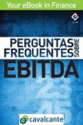 Ler Perguntas Frequentes Sobre EBITDA (Your eBook in Finance Livro 1), do autor Cavalcante Ler Perguntas Frequentes Sobre EBITDA (Your eBook in Finance Livro 1), do autor Cavalcante