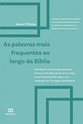 Ler As palavras mais frequentes ao longo da Bíblia: delineando uma ampla pesquisa futura, você disporá de um ou mais encaminhamentos para o seu mestrado em Teologia Sistemática, do autor Mauro Pi Farias Ler As palavras mais frequentes ao longo da Bíblia: delineando uma ampla pesquisa futura, você disporá de um ou mais encaminhamentos para o seu mestrado em Teologia Sistemática, do autor Mauro Pi Farias