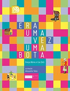 Era uma vez uma bota, do autor Lia Zatz; Graça Abreu