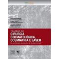 Ler Tratado de cirurgia dermatológica, cosmiatria e laser, do autor Vários autores Ler Tratado de cirurgia dermatológica, cosmiatria e laser, do autor Vários autores