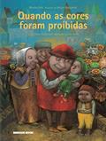 Ler Quando as cores foram proibidas, do autor Monika Feth
