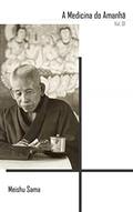 Ler A Medicina do Amanhã - Volume 01, do autor Meishu Sama