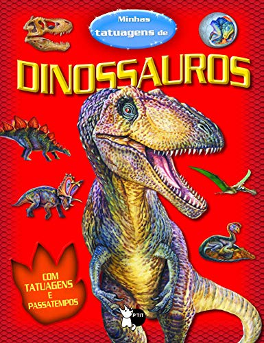 Ler Minhas Tatuagens de Dinossauros: 02, do autor Susaeta Ediciones - Espanha