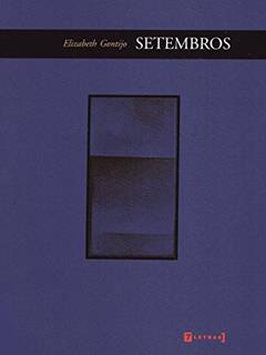 Setembros, do autor Elizabeth Gontijo
