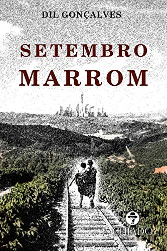 Ler Setembro marrom, do autor Dil Gonçalves