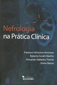 Ler NEFROLOGIA NA PRATICA CLINICA, do autor FRANCISCO VERISSIMO VERONESE Ler NEFROLOGIA NA PRATICA CLINICA, do autor FRANCISCO VERISSIMO VERONESE