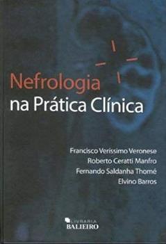 NEFROLOGIA NA PRATICA CLINICA, do autor FRANCISCO VERISSIMO VERONESE
