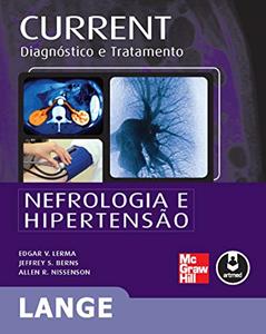 Nefrologia e Hipertensão, do autor Edgar V. Lerma; Jeffrey S Berns; Allen R. Nissenson