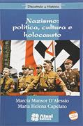 Ler Nazismo: Política, cultura e holocausto, do autor Marcia D'alessio; Maria Helena Capelato Ler Nazismo: Política, cultura e holocausto, do autor Marcia D'alessio; Maria Helena Capelato
