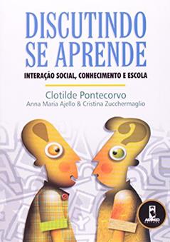 Discutindo Se Aprende, do autor Clotilde Pontecorvo