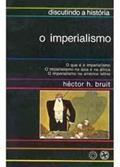 Ler Imperialismo, O, do autor Bruit Ler Imperialismo, O, do autor Bruit