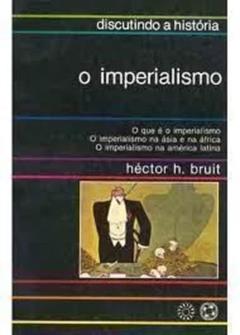 Imperialismo, O, do autor Bruit