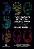 Ler Inteligência artificial a nosso favor: Como manter o controle sobre a tecnologia, do autor Stuart Russell Ler Inteligência artificial a nosso favor: Como manter o controle sobre a tecnologia, do autor Stuart Russell