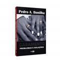 Ler Casame-Mg (0A88U)Nto Problemas e Soluções, do autor Pedro Antonio Bonilha