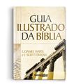 Ler Guia Ilustrado da Bíblia: Um guia completo para cada livro da Palavra de Deus, do autor J. Scott Duvall J. Daniel Hays