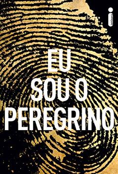 Eu sou o peregrino, do autor Terry Hayes