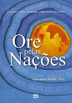 Ler Ore pelas nações, do autor Operation World/WEC