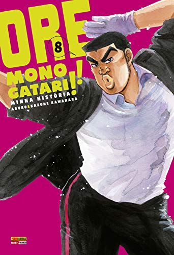 Ler Ore Monogatari!! - vol. 8, do autor Aruko; Kazune Kawahara Ler Ore Monogatari!! - vol. 8, do autor Aruko; Kazune Kawahara