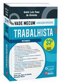 Ler Vade Mecum Trabalhista - Legislação Específica, do autor André Luiz Paes