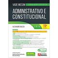 Ler Vade Mecum Administrativo e Constitucional, do autor Alexandre Mazza