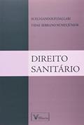 Ler Direito Sanitário, do autor Vidal Serrano Nunes Júnior