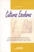 Ler Culturas Escolares: Estudo Sobre Práticas de Leitura e Escrita na Escola Pública Primária (Brasil e França, Final do Século XIX), do autor Diana Gonçalves Vidal Ler Culturas Escolares: Estudo Sobre Práticas de Leitura e Escrita na Escola Pública Primária (Brasil e França, Final do Século XIX), do autor Diana Gonçalves Vidal