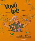 Ler Vovô Ipê, do autor Andre Luis Ferreira De Oliveira