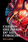 Ler Cantos oblíquos de um coração, do autor Maysa Acadrolli