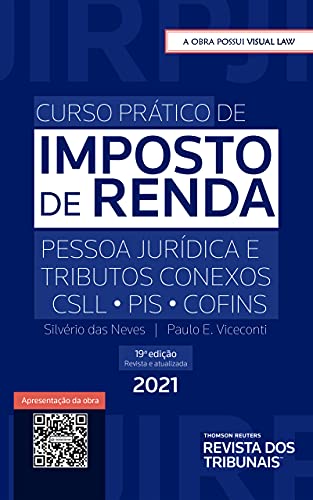 Ler Curso Prático De Imposto De Renda 19º Edição, do autor Silvério Das Neves; Paulo Eduardo Viceconti