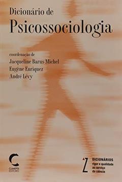 Dicionário de Psicossociologia, do autor Jacqueline Barus-Michel