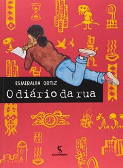 O diário da rua, do autor Esmeralda Ortiz