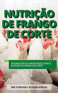 Ler NUTRIÇÃO DE FRANGOS DE CORTE | Saiba todos os aspectos que envolvem a nutrição de frangos para corte, do autor DARE AGRO Ler NUTRIÇÃO DE FRANGOS DE CORTE | Saiba todos os aspectos que envolvem a nutrição de frangos para corte, do autor DARE AGRO