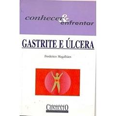 Gastrite e úlcera, do autor Frederico Magalhaes