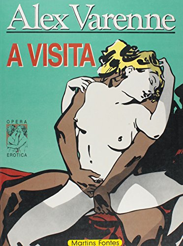 Ler A Visita, do autor Alex Varenne Ler A Visita, do autor Alex Varenne