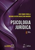 Ler Psicologia Jurídica, do autor José Osmir Fiorelli; Rosana Cathya Ragazzoni Mangini Ler Psicologia Jurídica, do autor José Osmir Fiorelli; Rosana Cathya Ragazzoni Mangini
