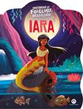 Ler Iara, do autor Ciranda Cultural