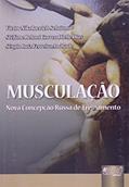 Ler Musculação - Nova Concepção Russa de Treinamento, do autor Victor N. Seluianov; Stéfane B. C. D. Dias; Sérgio Luiz F. Andrade