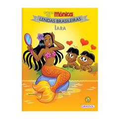 Turma da Mônica Lendas Brasileiras - Iara: Iara: 06, do autor Mauricio Sousa