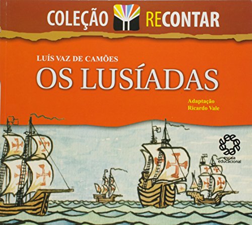 Ler Lusiadas, os - Col. Recontar - 1ª, do autor Camoes Ler Lusiadas, os - Col. Recontar - 1ª, do autor Camoes