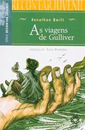 Ler As Viagens de Gulliver Recontar Juvenil, do autor Vários Autores Ler As Viagens de Gulliver Recontar Juvenil, do autor Vários Autores